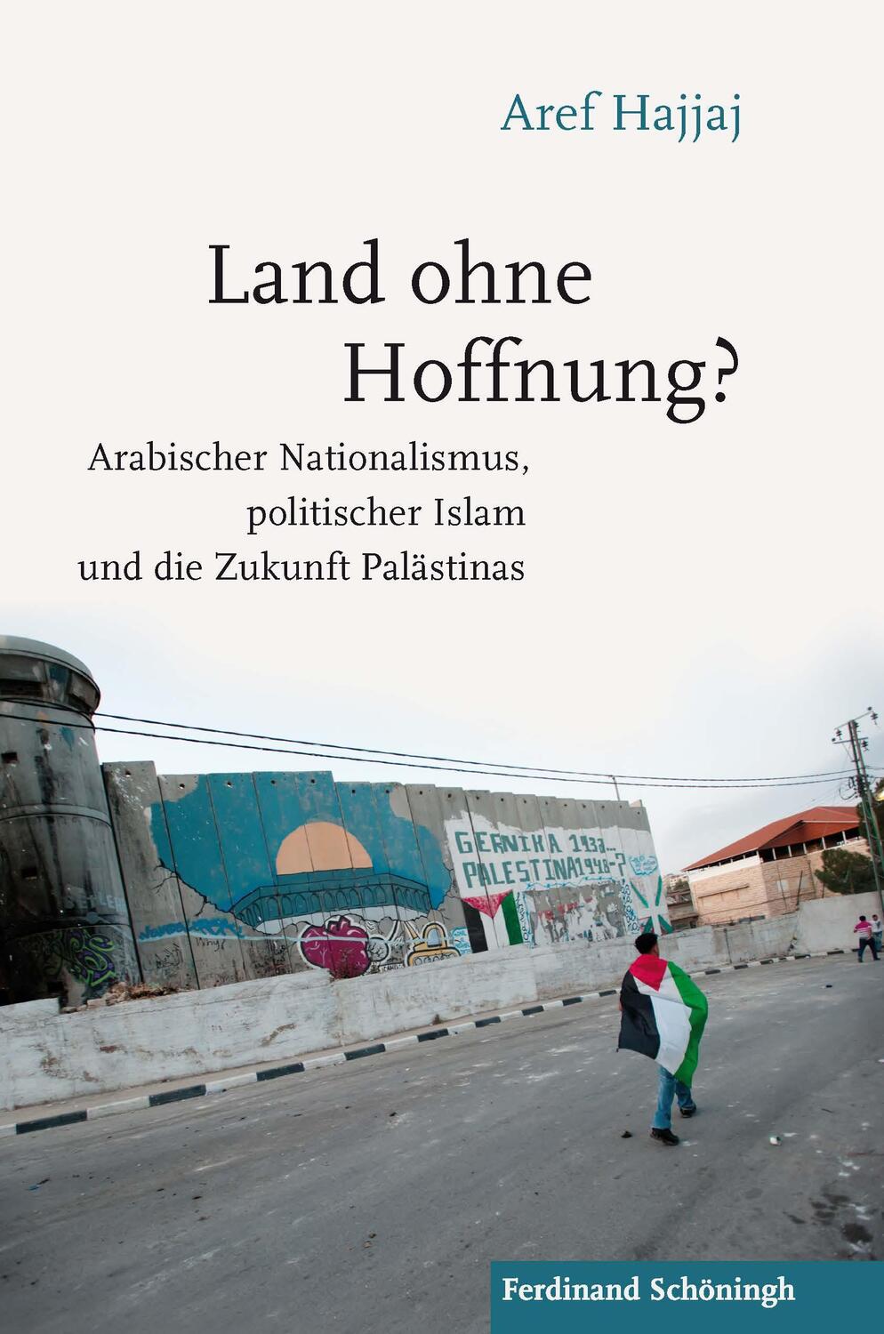Cover: 9783506783998 | Land ohne Hoffnung? | Aref Hajjaj | Taschenbuch | 167 S. | Deutsch