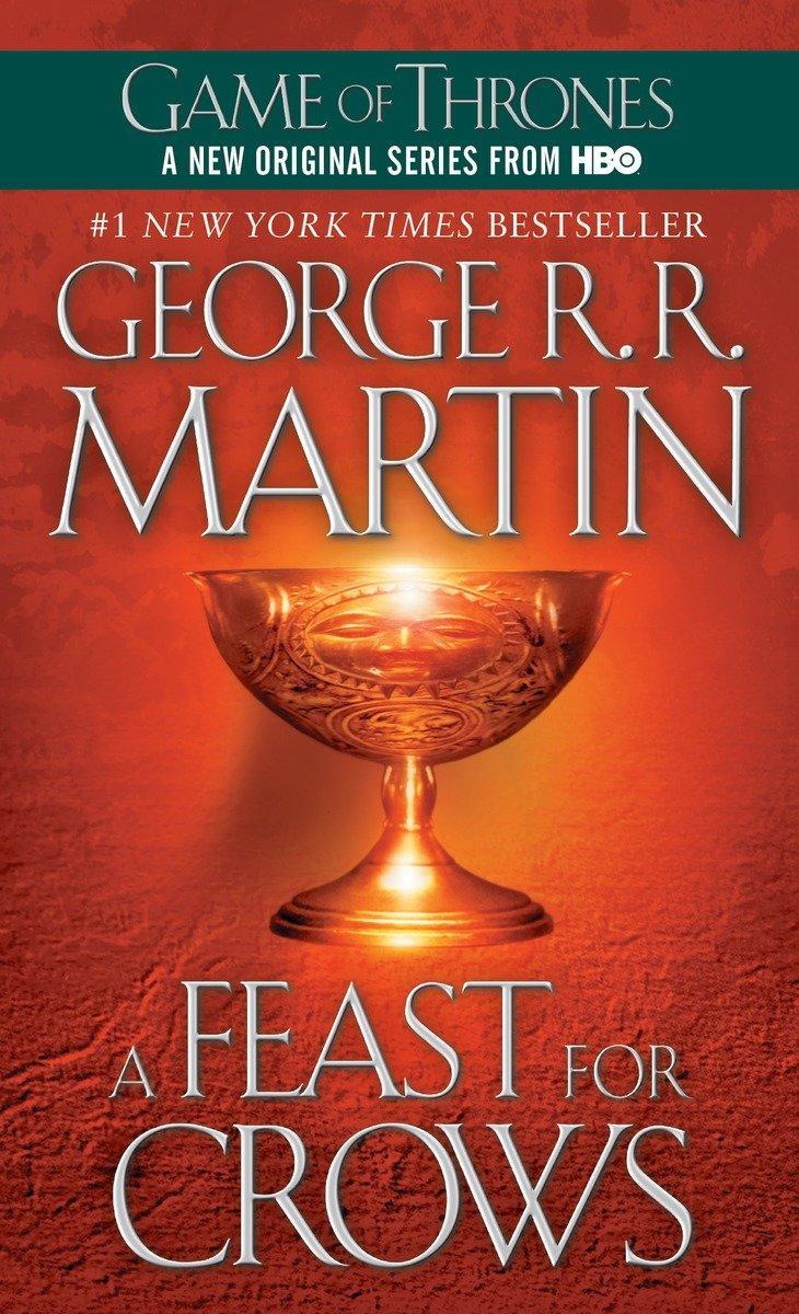 Cover: 9780553582024 | A Song of Ice and Fire 04. A Feast for Crows | George R. R. Martin
