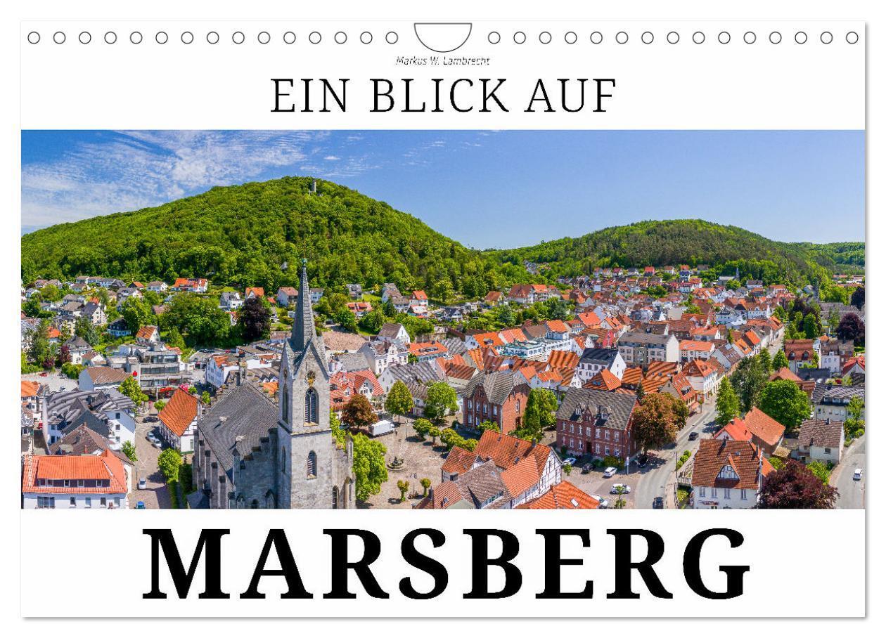 Cover: 9783383646669 | Ein Blick auf Marsberg (Wandkalender 2024 DIN A4 quer), CALVENDO...