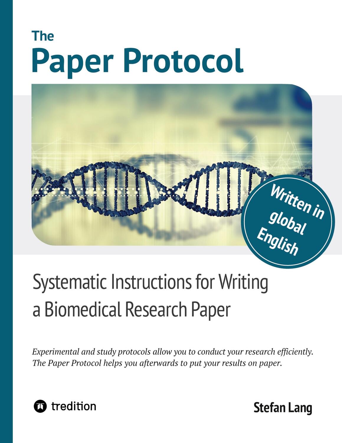 Cover: 9783347539877 | The Paper Protocol | Stefan Lang | Taschenbuch | Paperback | Englisch