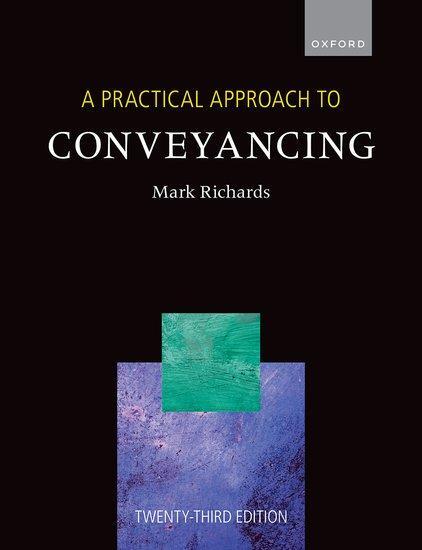 Cover: 9780192859358 | A Practical Approach to Conveyancing | Mark Richards | Taschenbuch