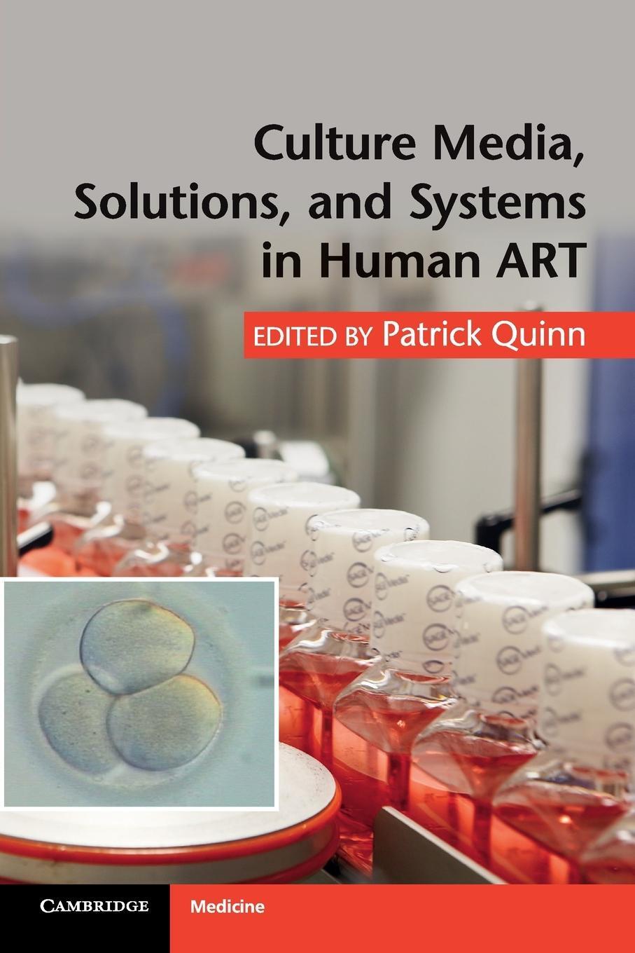 Cover: 9781107619531 | Culture Media, Solutions, and Systems in Human ART | Patrick Quinn