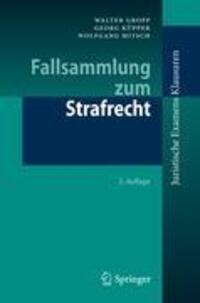 Cover: 9783642285165 | Fallsammlung zum Strafrecht | Walter Gropp (u. a.) | Taschenbuch
