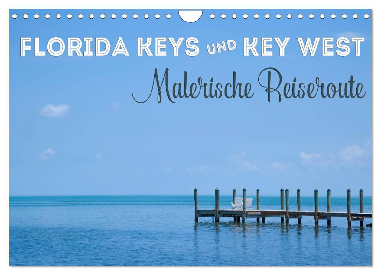 Cover: 9783435698868 | FLORIDA KEYS UND KEY WEST Malerische Reiseroute (Wandkalender 2025...