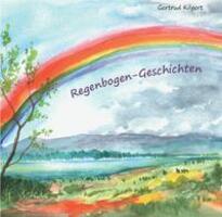 Cover: 9783959764353 | Regenbogen-Geschichten | Buch | Deutsch | 2023 | Fink, Josef