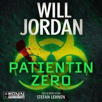 Cover: 9783961546534 | Patientin Zero | Will Jordan | MP3 | Jewelcase | Deutsch | 2024