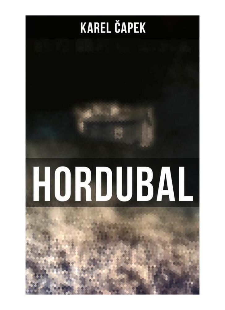 Cover: 9788027258246 | Hordubal | Krimi | Karel Capek | Taschenbuch | 76 S. | Deutsch | 2019