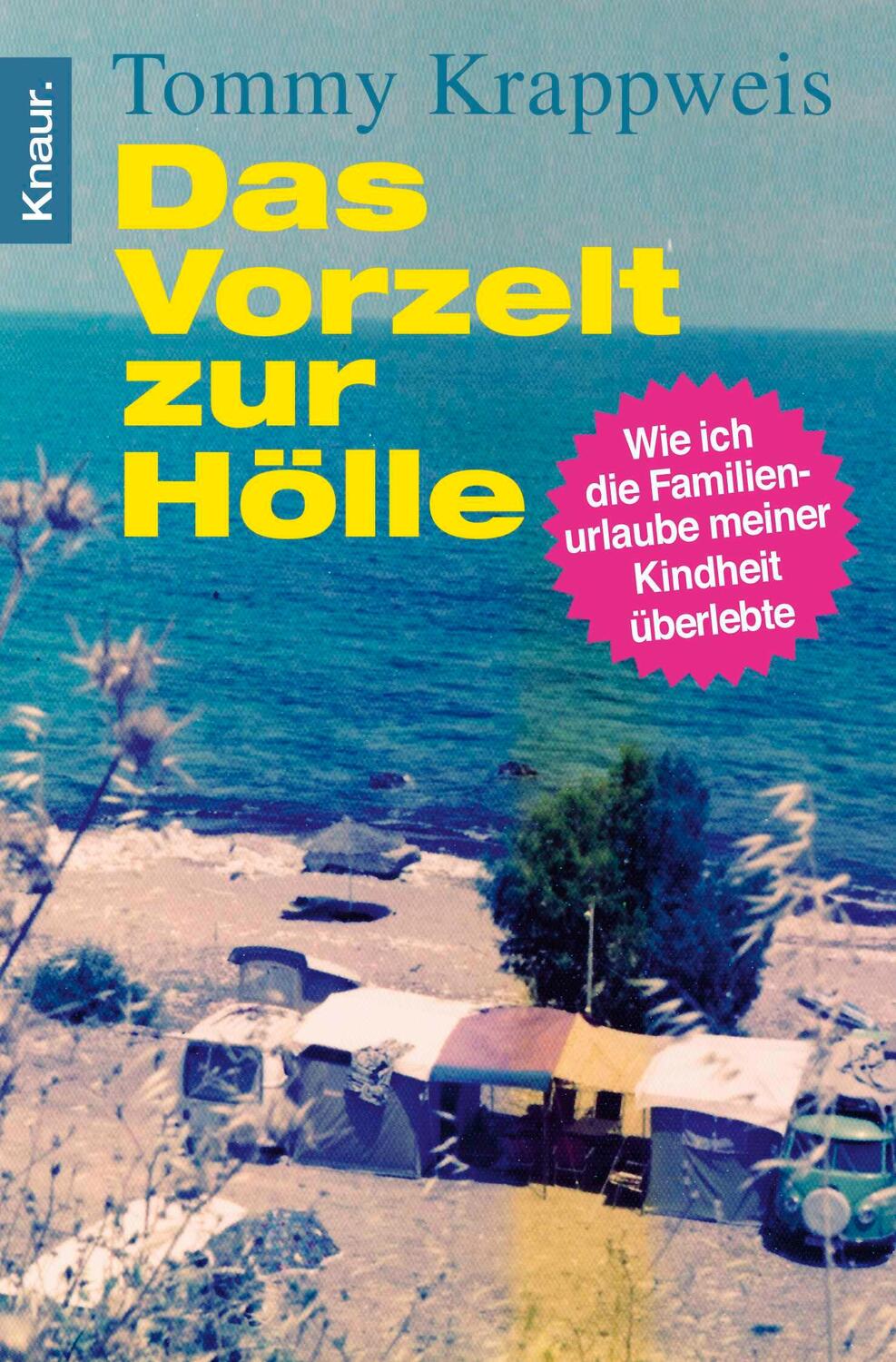 Cover: 9783426784761 | Das Vorzelt zur Hölle | Tommy Krappweis | Taschenbuch | Paperback