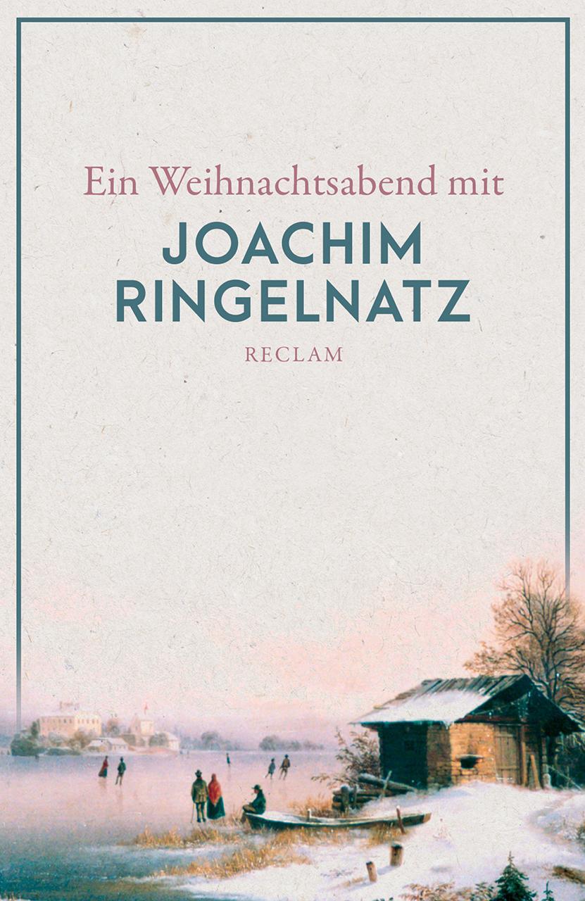 Cover: 9783150142097 | Ein Weihnachtsabend mit Joachim Ringelnatz | Taschenbuch | 84 S.