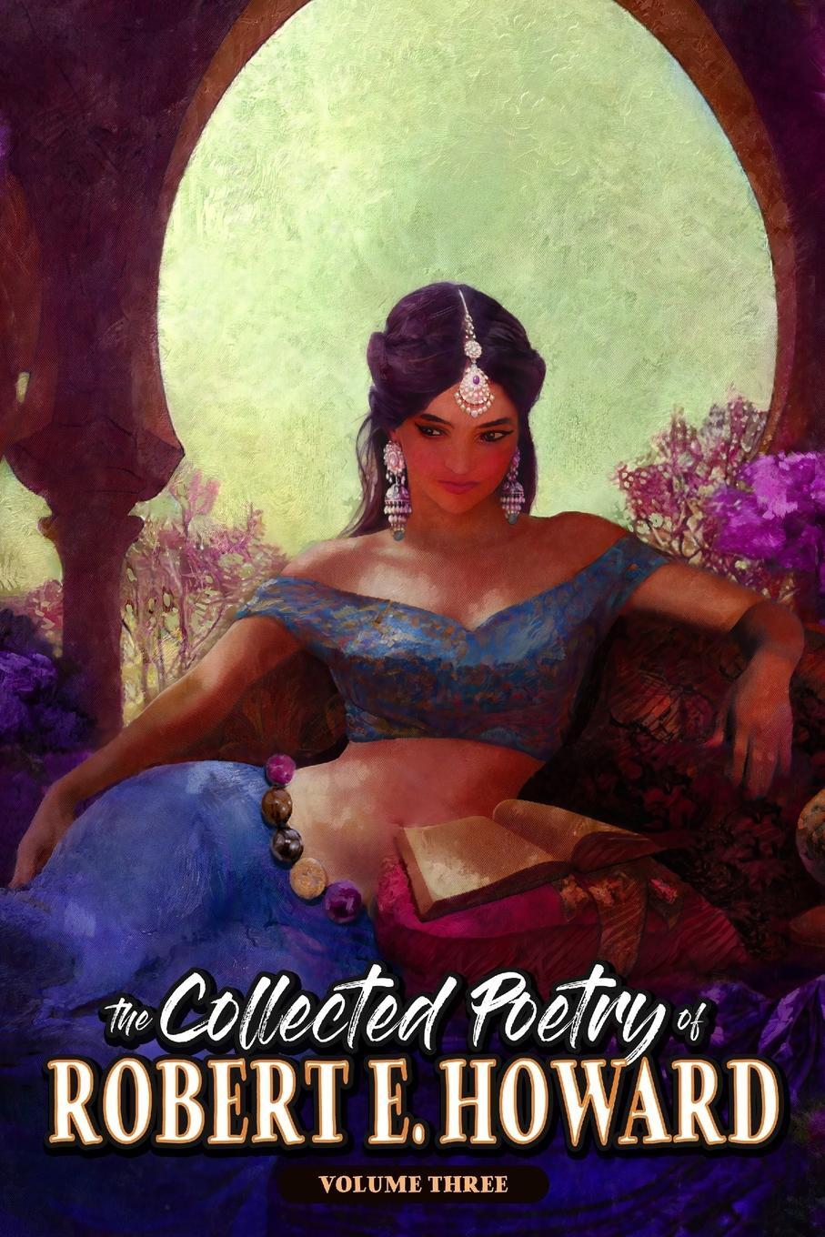 Cover: 9781955446235 | The Collected Poetry of Robert E. Howard, Volume 3 | Robert E. Howard