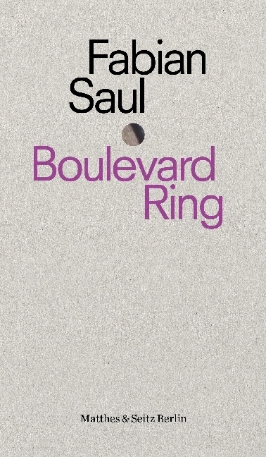 Cover: 9783957576323 | Boulevard Ring | Fabian Saul | Taschenbuch | Klappenbroschur | 103 S.