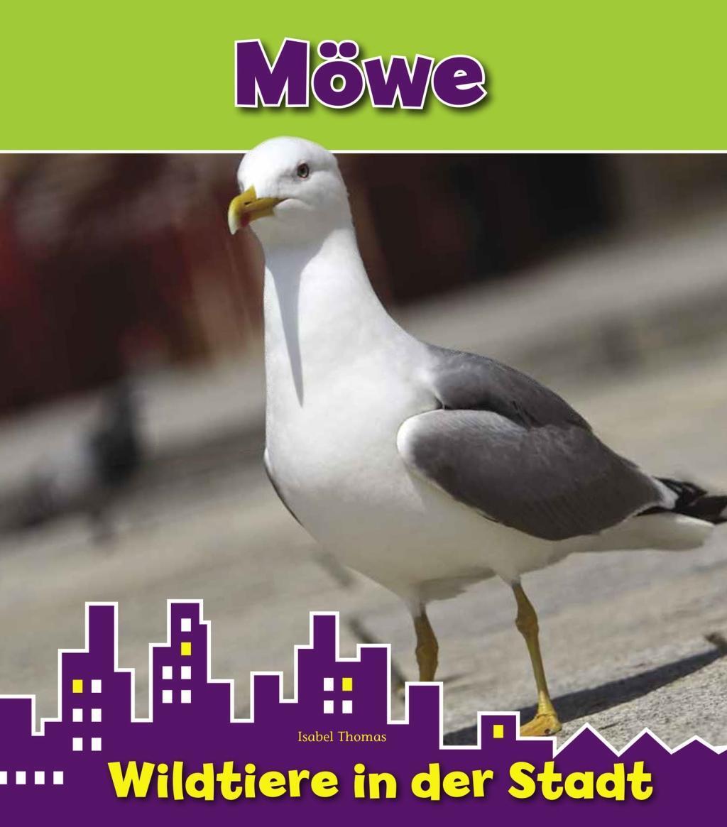 Cover: 9789461754875 | Möwe | Mit Online-Zugang, CORONA Sachbücher - Wildtiere in der Stadt