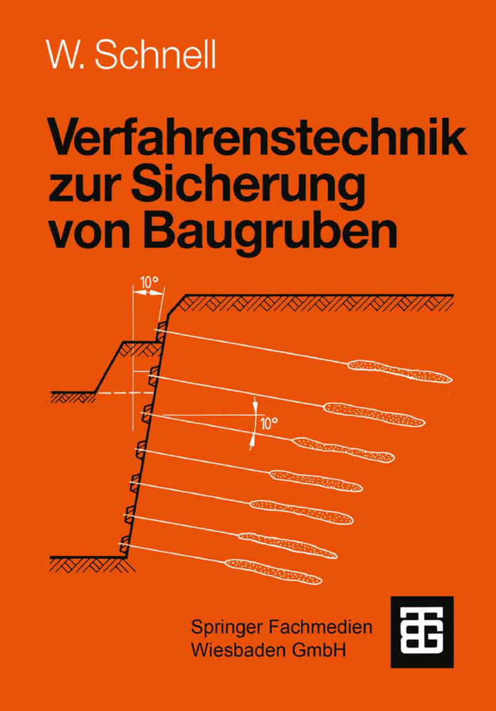 Cover: 9783519150220 | Verfahrenstechnik zur Sicherung von Baugruben | Wolfgang Schnell