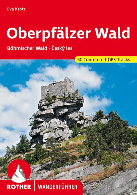Cover: 9783763343881 | Oberpfälzer Wald | Eva Krötz | Taschenbuch | Rother Wanderführer