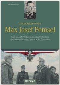 Cover: 9783803500410 | Generalleutnant Max Josef Pemsel | Roland Kaltenegger | Buch | 160 S.