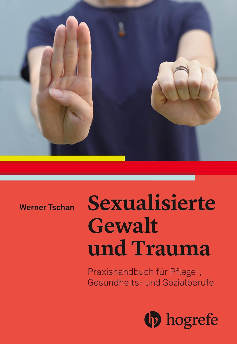 Cover: 9783456863245 | Sexualisierte Gewalt und Trauma | Werner Tschan | Taschenbuch | 160 S.