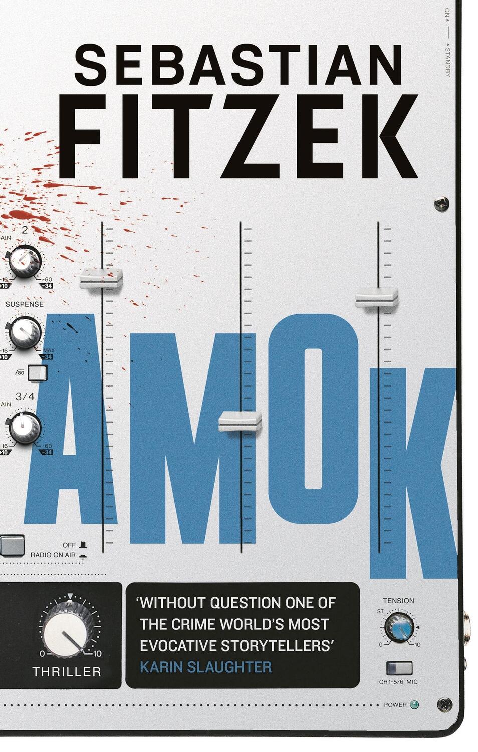 Cover: 9781838935856 | Amok | Sebastian Fitzek | Buch | Gebunden | Englisch | 2021