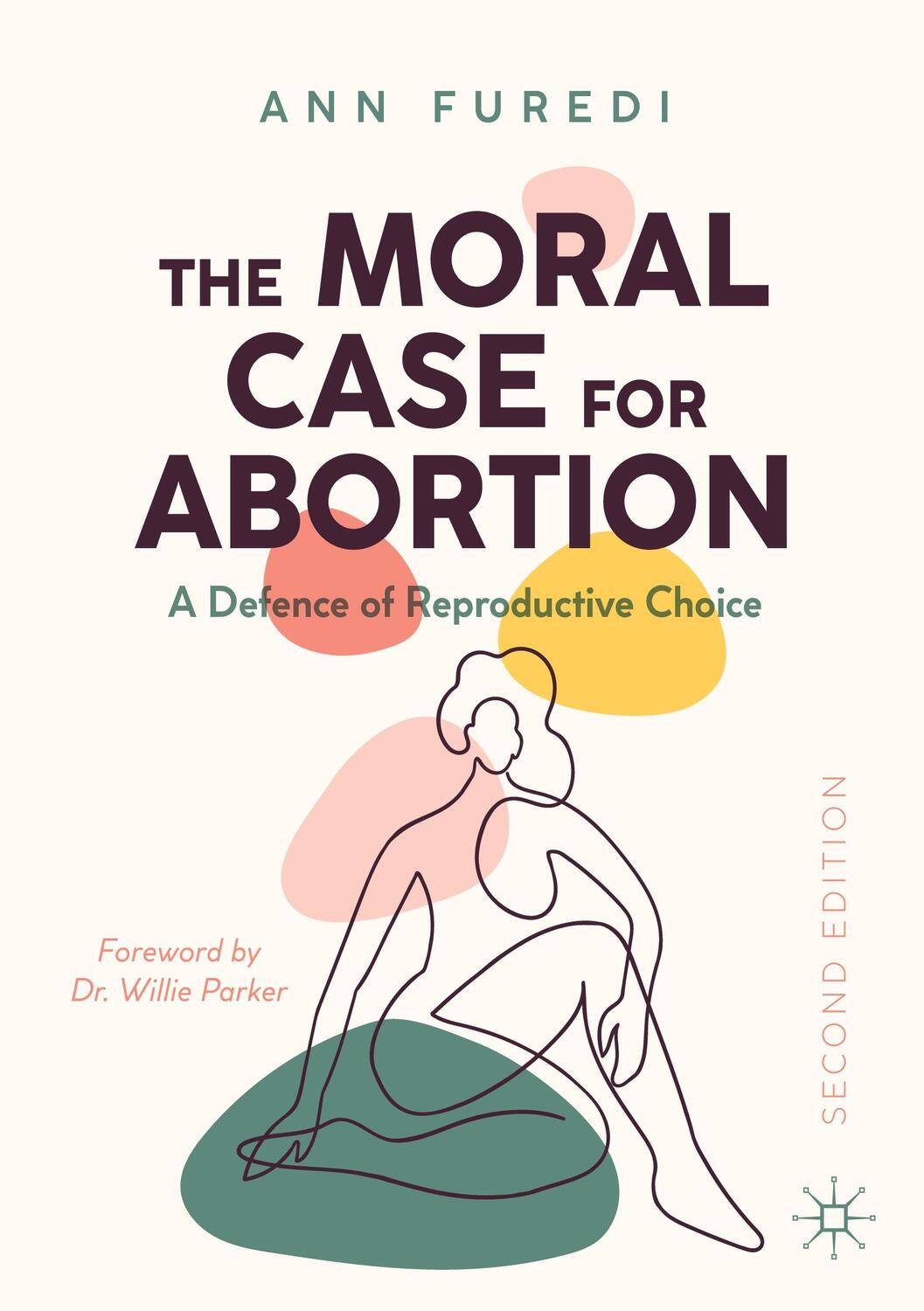 Cover: 9783030901882 | The Moral Case for Abortion | A Defence of Reproductive Choice | Buch