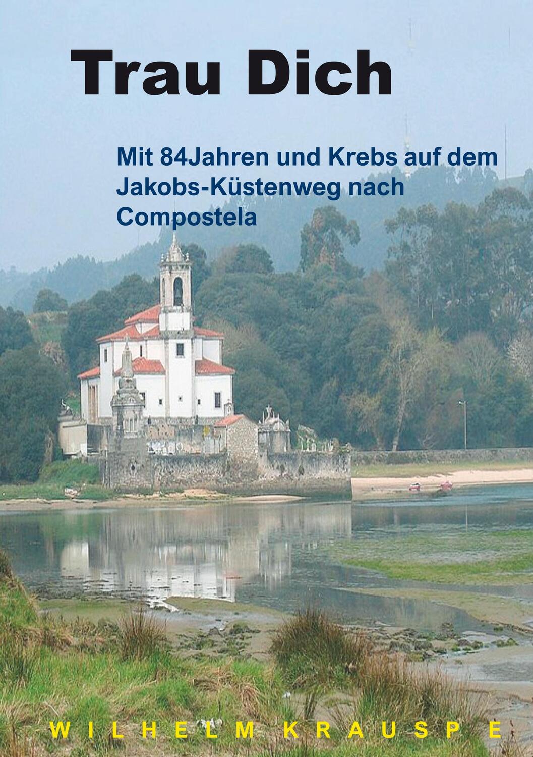 Cover: 9783749453719 | Trau Dich | Wilhelm Krauspe | Taschenbuch | 2019 | Books on Demand