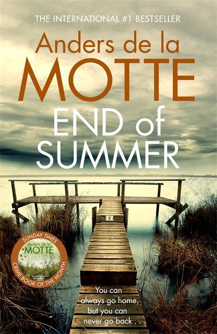 Cover: 9781785768231 | End of Summer | Anders de la Motte | Taschenbuch | 400 S. | Englisch
