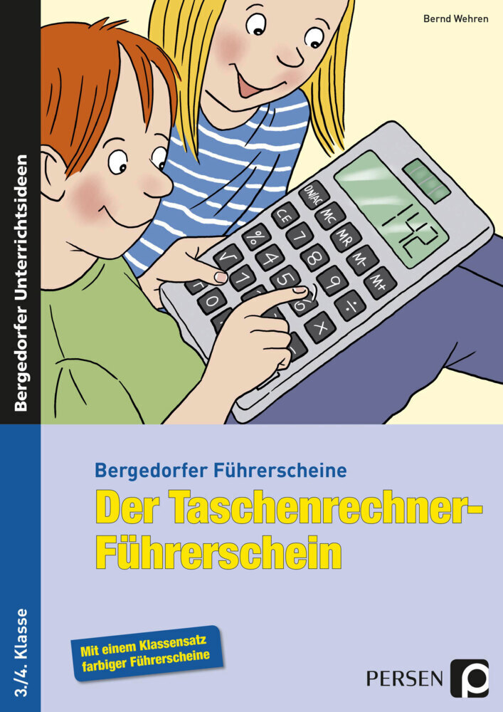 Cover: 9783403235187 | Der Taschenrechner-Führerschein | 3.-4. Klasse. 3./4. Klasse | Wehren
