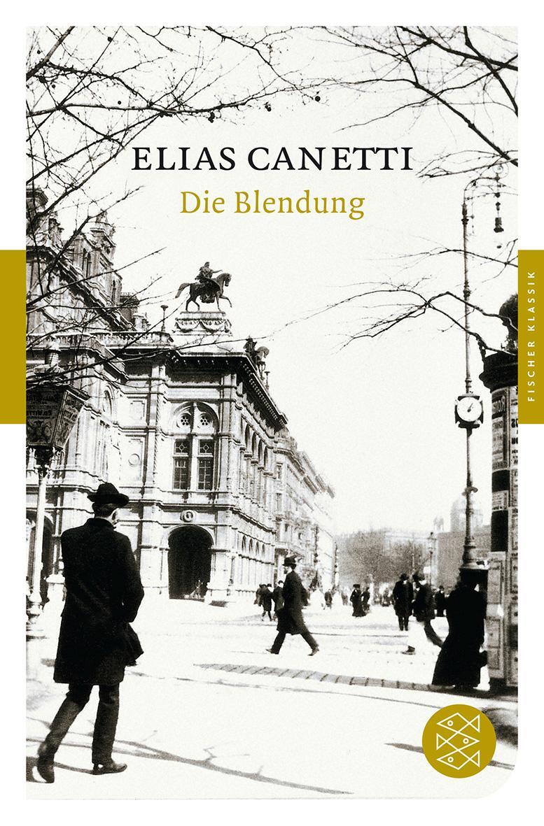 Cover: 9783596903214 | Die Blendung | Elias Canetti | Taschenbuch | Deutsch | 2012