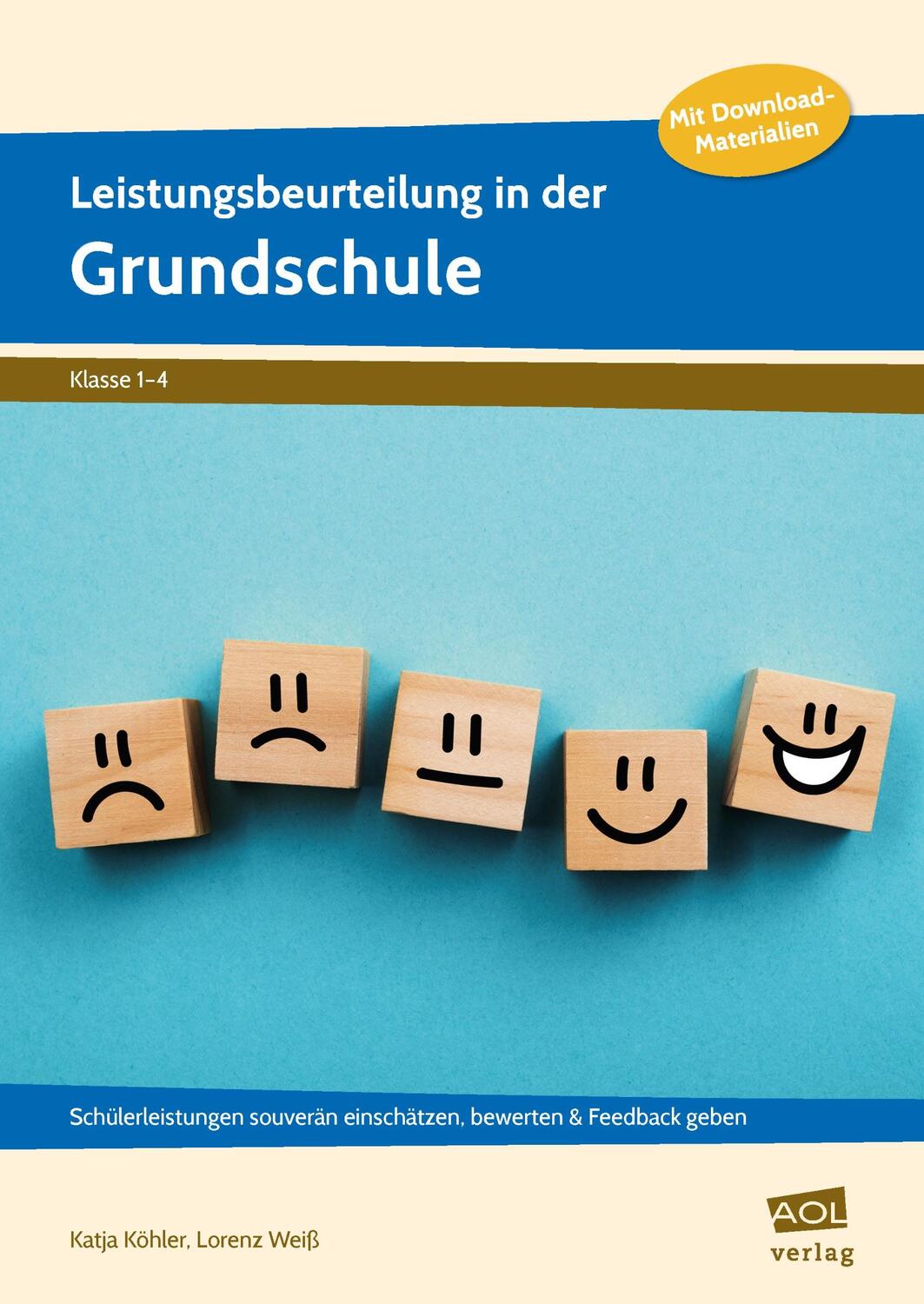 Cover: 9783403106432 | Leistungsbeurteilung in der Grundschule | Katja Köhler (u. a.) | 2021