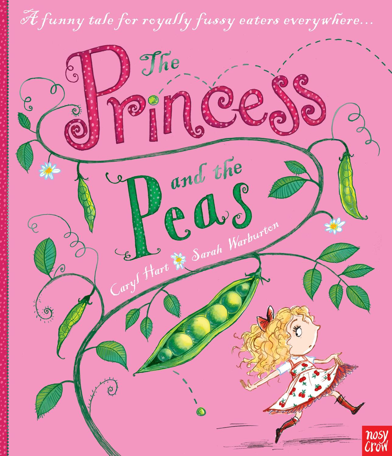 Cover: 9780857631084 | The Princess and the Peas | Caryl Hart | Taschenbuch | Princess Series