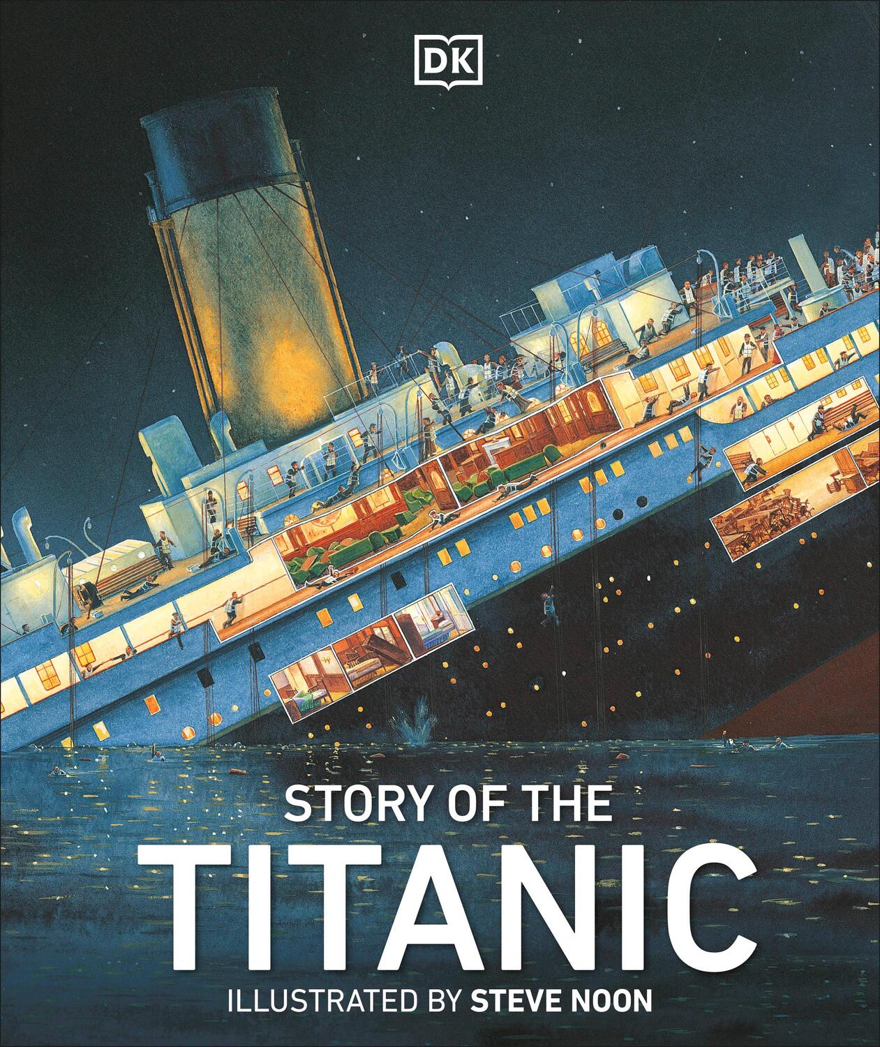 Cover: 9781409383390 | Story of the Titanic | Dk | Buch | Gebunden | Englisch | 2012