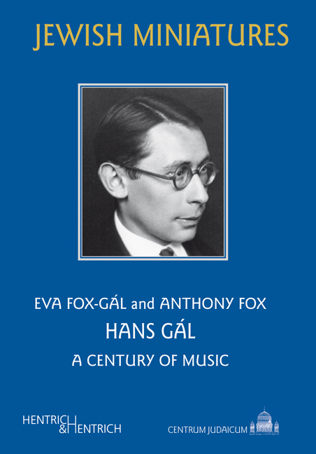 Cover: 9783955651244 | Hans Gál, English edition | A Century of Music | Eva Fox-Gál (u. a.)