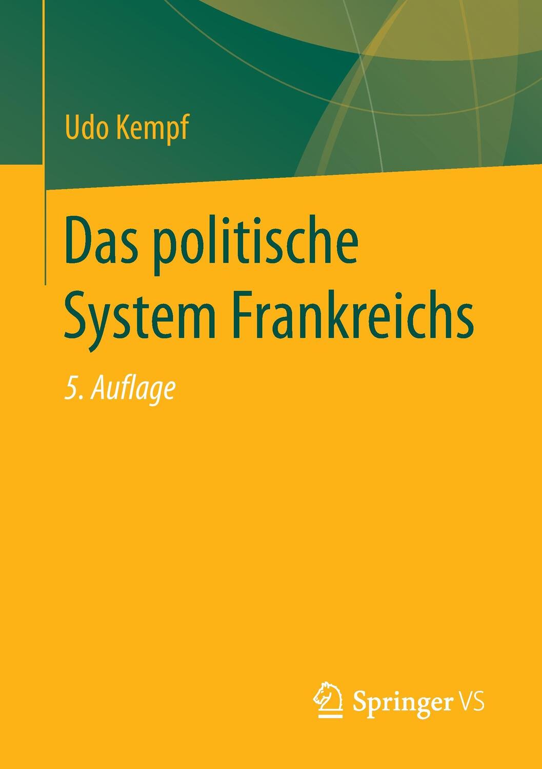 Cover: 9783658082079 | Das politische System Frankreichs | Udo Kempf | Taschenbuch