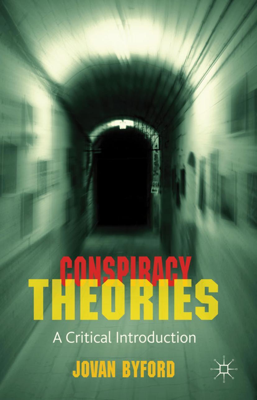 Cover: 9780230272798 | Conspiracy Theories | A Critical Introduction | J. Byford | Buch