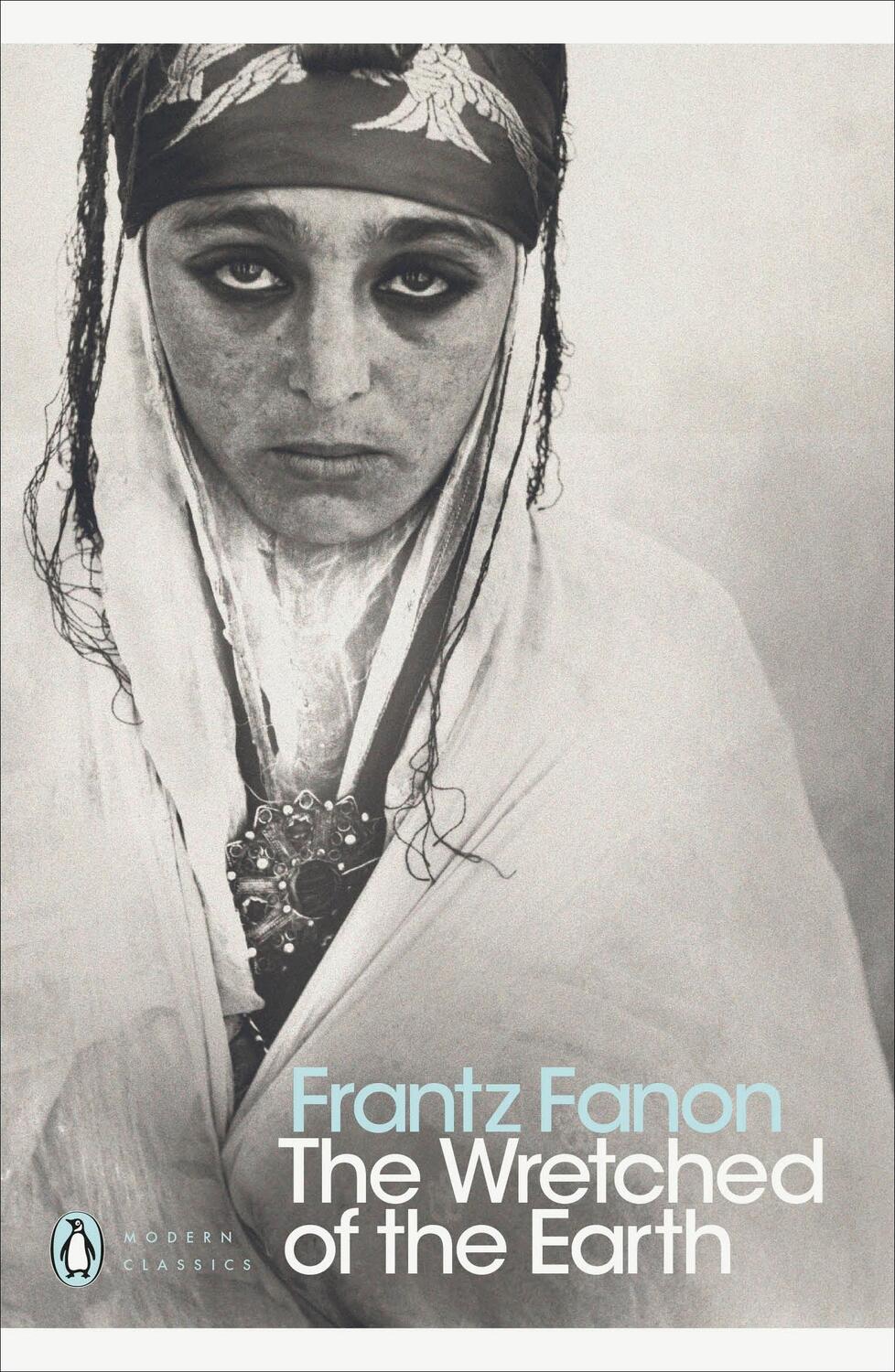 Cover: 9780141186542 | The Wretched of the Earth | Frantz Fanon | Taschenbuch | 256 S. | 2001