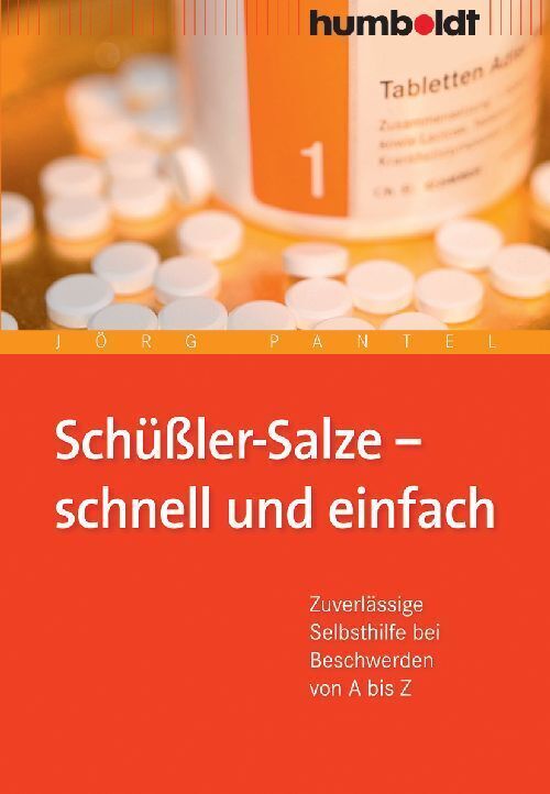 Cover: 9783869103136 | Schüßler-Salze - schnell und einfach | Jörg Pantel | Taschenbuch