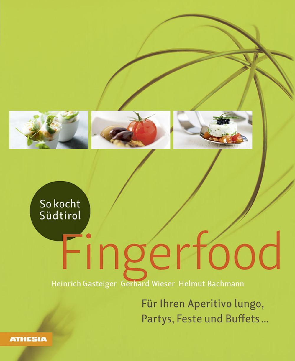 Cover: 9788868392215 | Fingerfood | Für Ihren Aperitivo lungo, Partys, Feste und Buffets ...