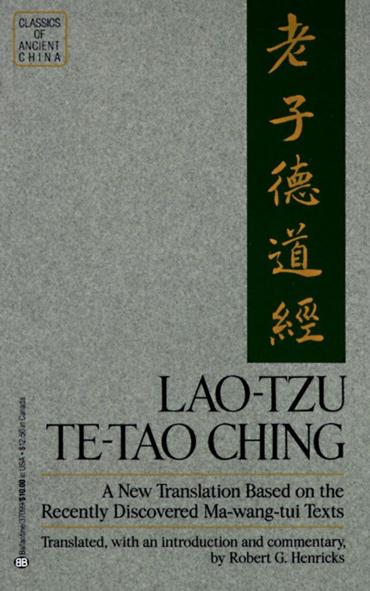Cover: 9780345370990 | Lao-Tzu: Te-Tao Ching: A New Translation Based on the Recently...