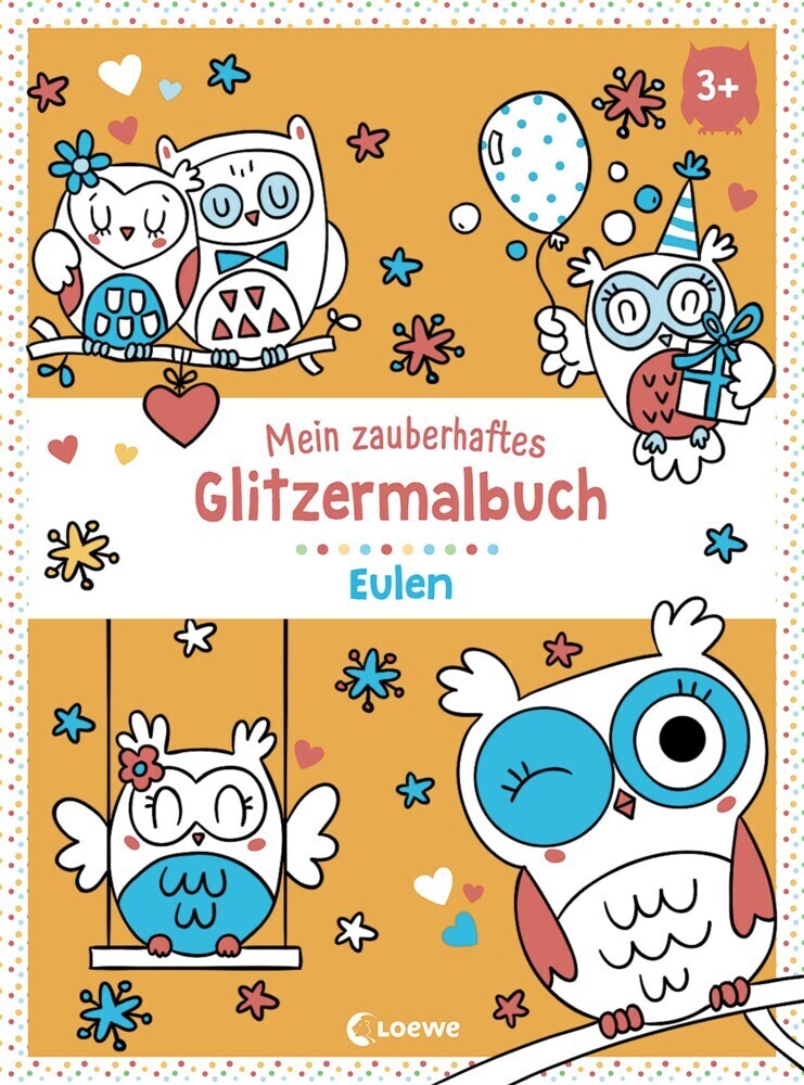 Cover: 9783743209664 | Mein zauberhaftes Glitzermalbuch - Eulen | Loewe Kreativ | Taschenbuch