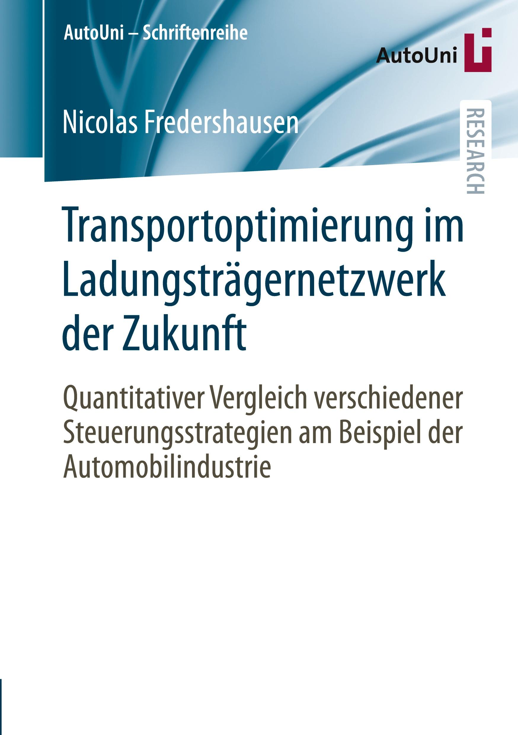 Cover: 9783658431938 | Transportoptimierung im Ladungsträgernetzwerk der Zukunft | Buch