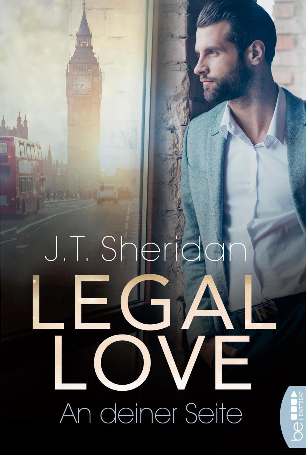 Cover: 9783741301537 | Legal Love ¿ An deiner Seite | J. T. Sheridan | Taschenbuch | 252 S.