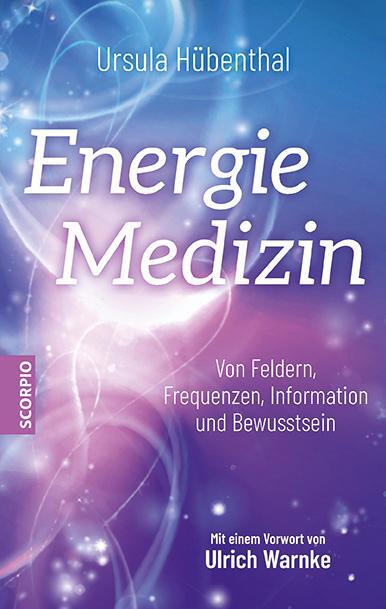 Cover: 9783958035683 | Energiemedizin | Ursula Hübenthal | Taschenbuch | 208 S. | Deutsch