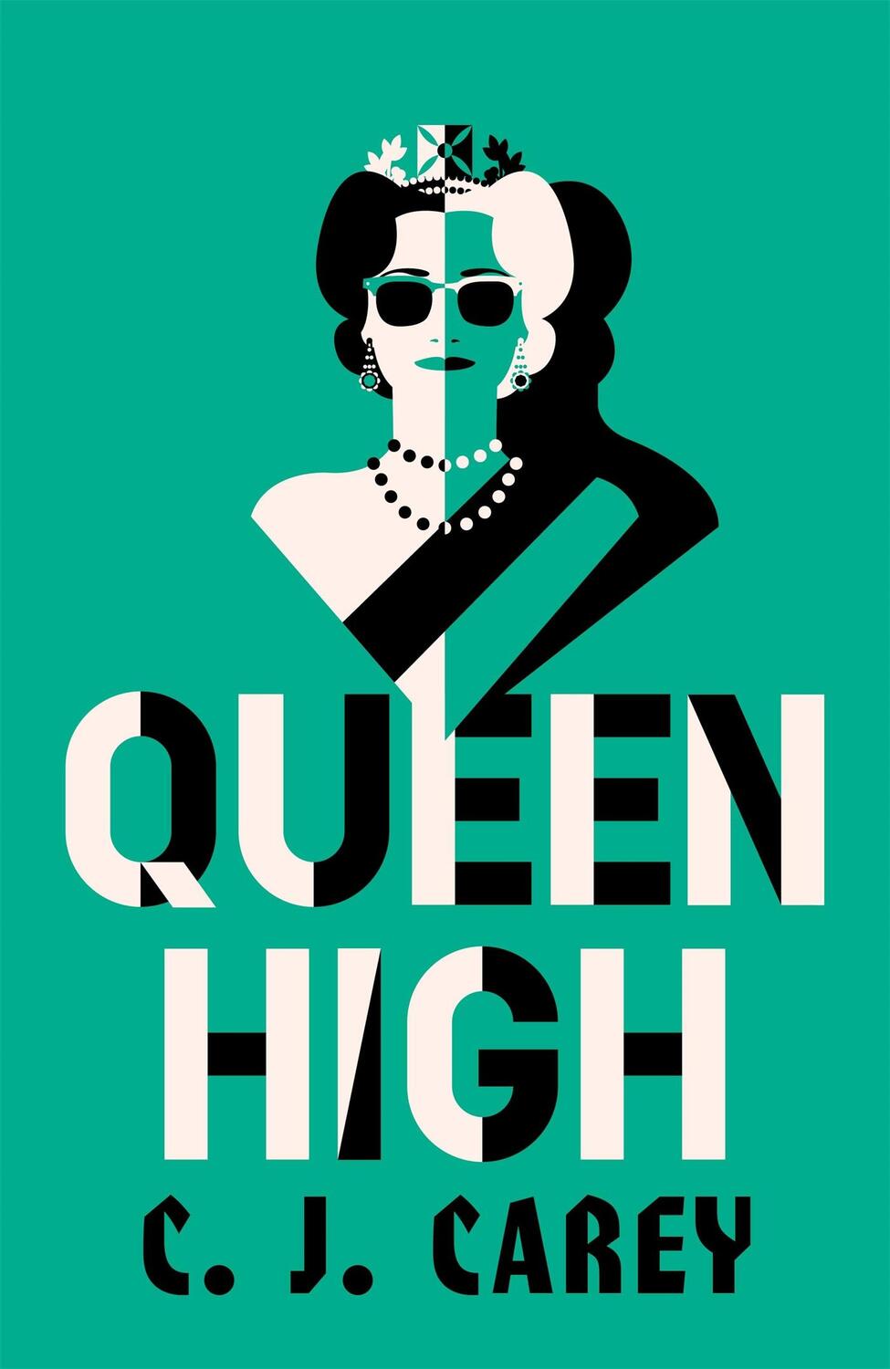 Cover: 9781529412031 | Queen High | C J Carey | Buch | Gebunden | Englisch | 2022