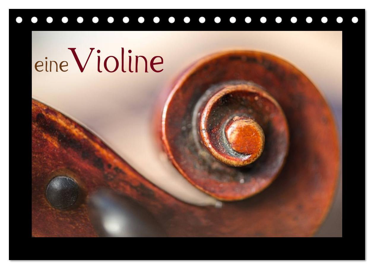 Cover: 9783383542671 | eine Violine (Tischkalender 2024 DIN A5 quer), CALVENDO Monatskalender