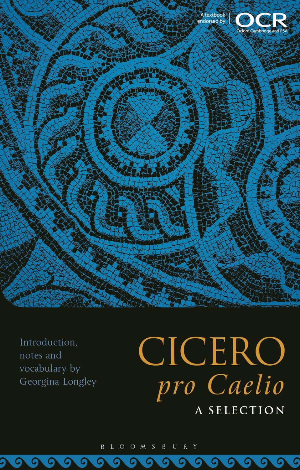 Cover: 9781350156432 | Cicero, pro Caelio: A Selection | Georgina Longley | Taschenbuch