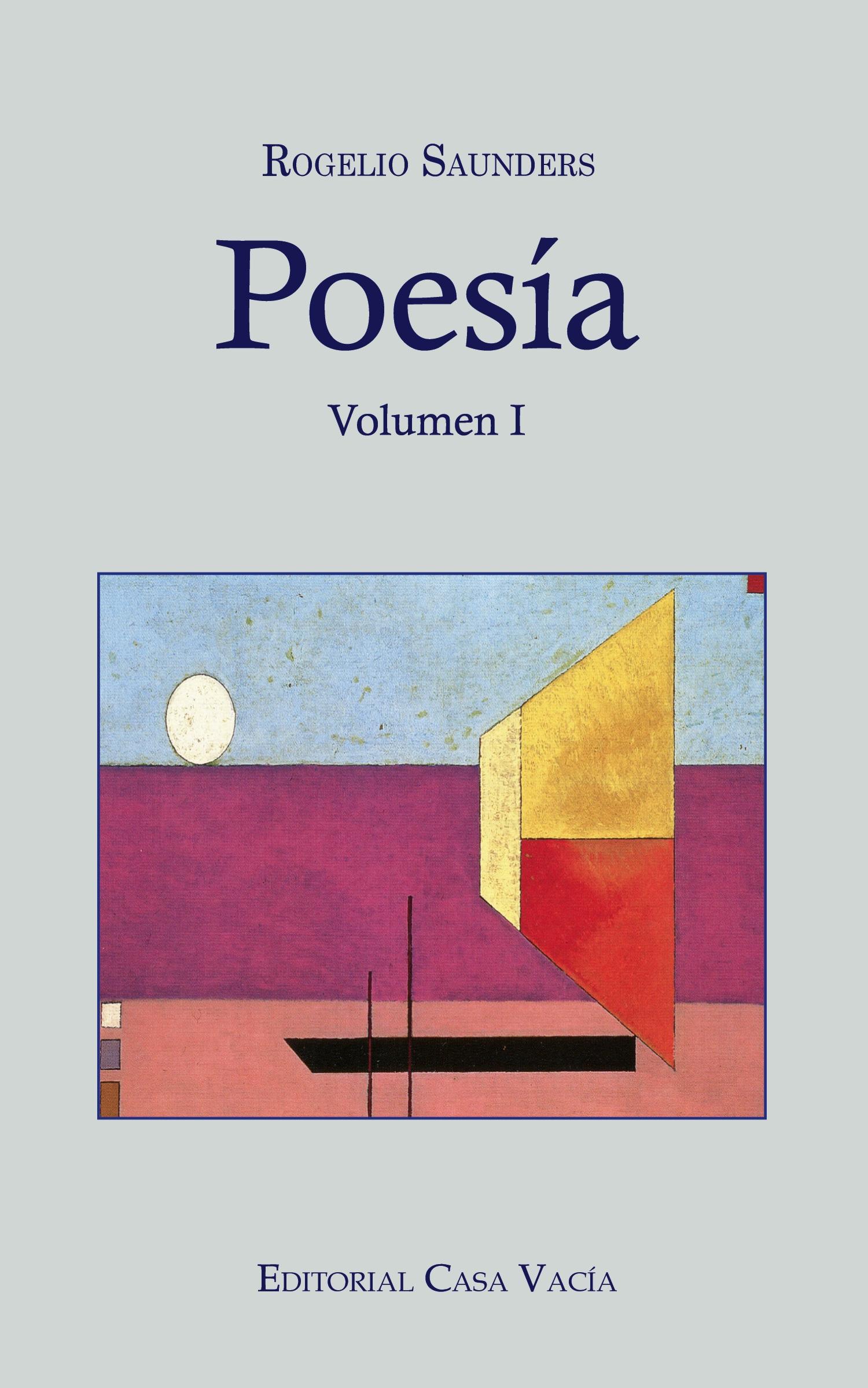 Cover: 9781364106959 | Poesía Volumen I | Rogelio Saunders | Taschenbuch | Spanisch | 2019