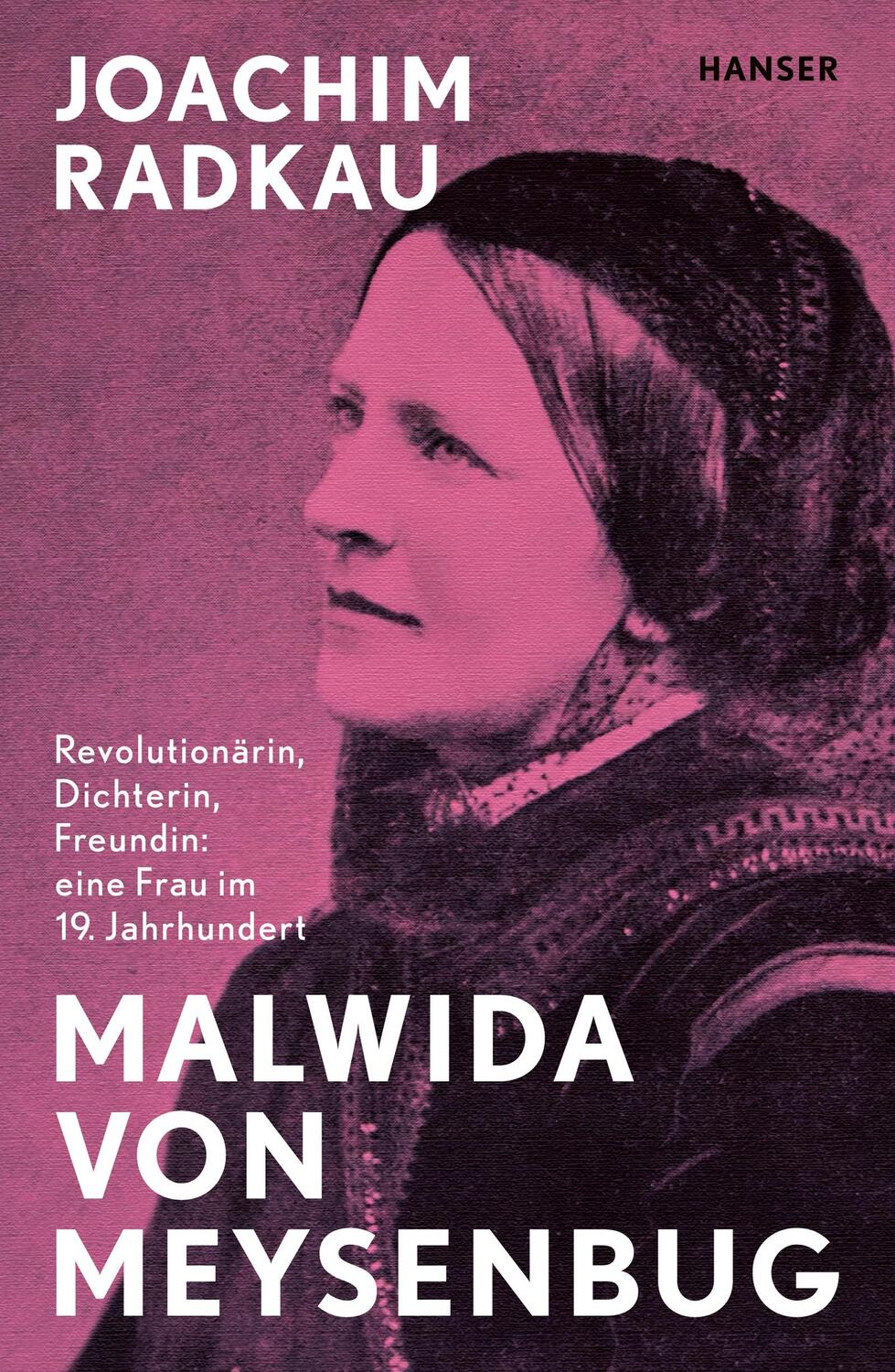 Cover: 9783446272828 | Malwida von Meysenbug | Joachim Radkau | Buch | Mit Lesebändchen