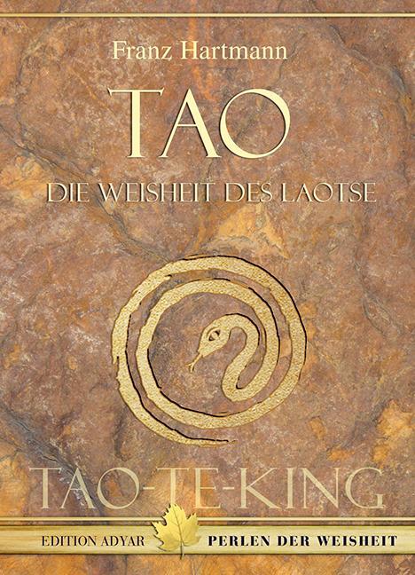 Cover: 9783894276522 | Tao - Die Weisheit des Laotse | TAO-TE-KING | Franz Hartmann | Buch