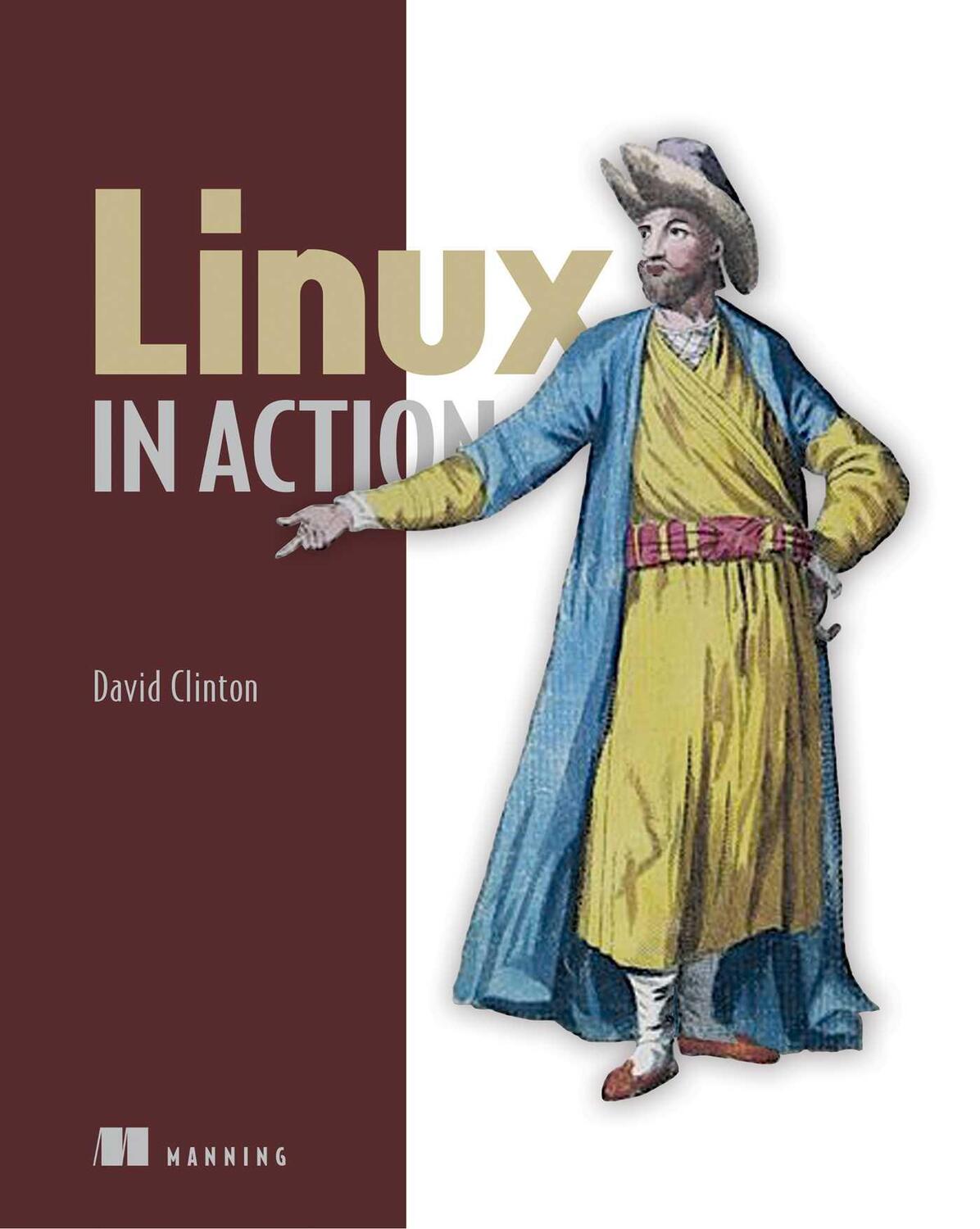 Cover: 9781617294938 | Linux in Action | David Clinton | Taschenbuch | Englisch | 2018