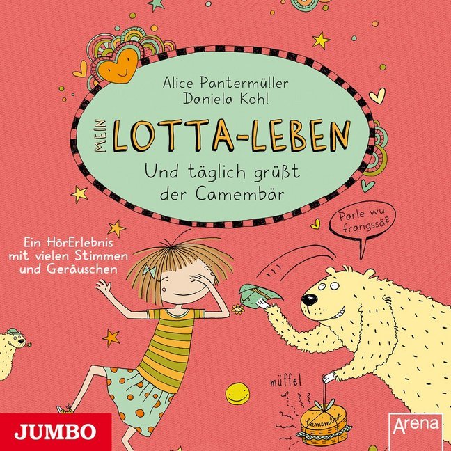 Cover: 9783833734397 | Mein Lotta-Leben, Audio-CD | Und täglich grüßt der Camembär | Audio-CD