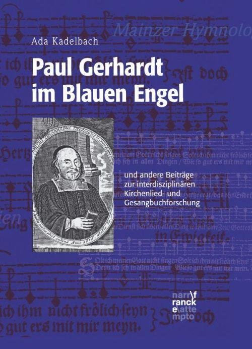 Cover: 9783772084645 | Paul Gerhardt im Blauen Engel | Ada Kadelbach | Buch | XII | Deutsch