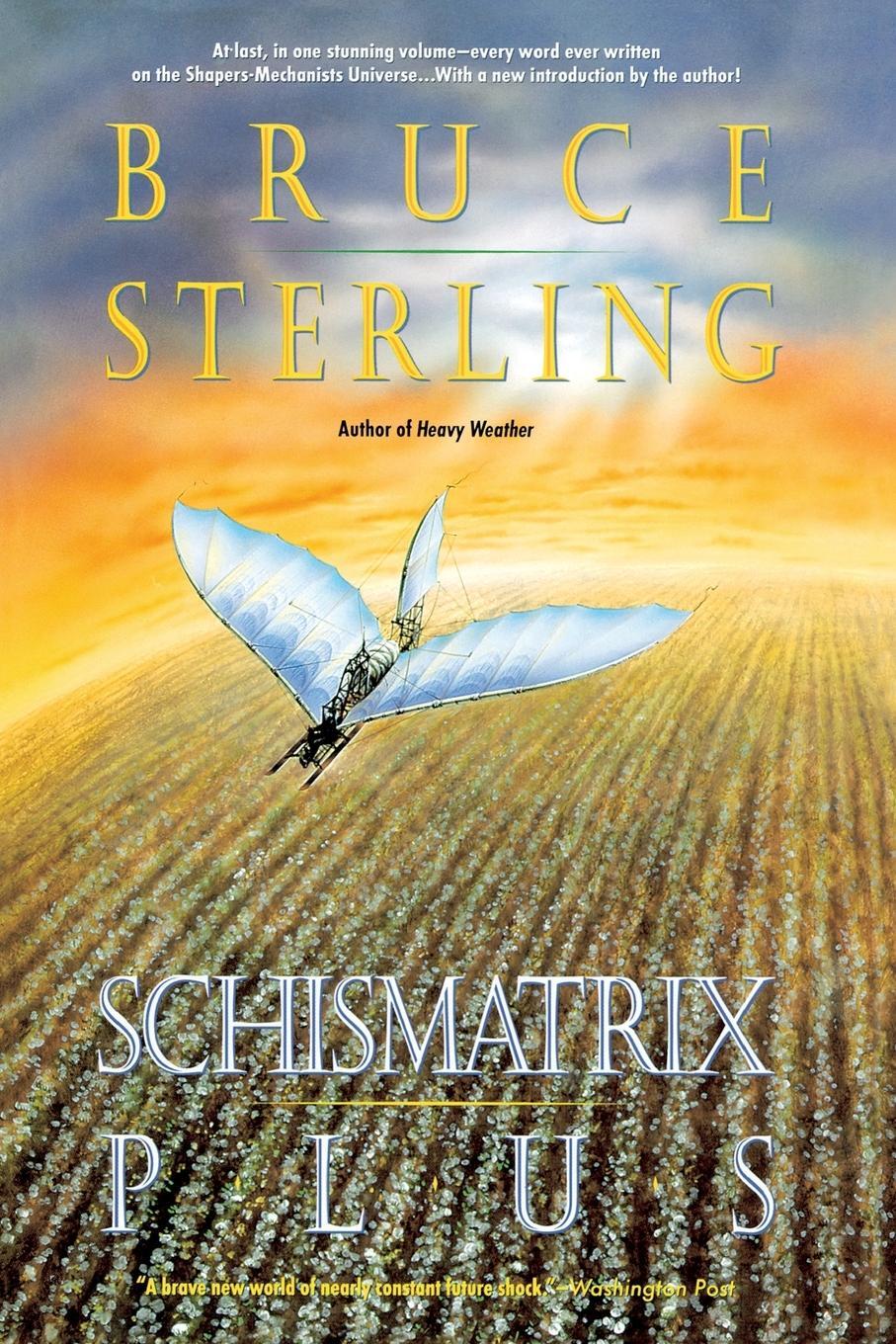 Cover: 9780441003709 | Schismatrix Plus | Bruce Sterling | Taschenbuch | Paperback | Englisch